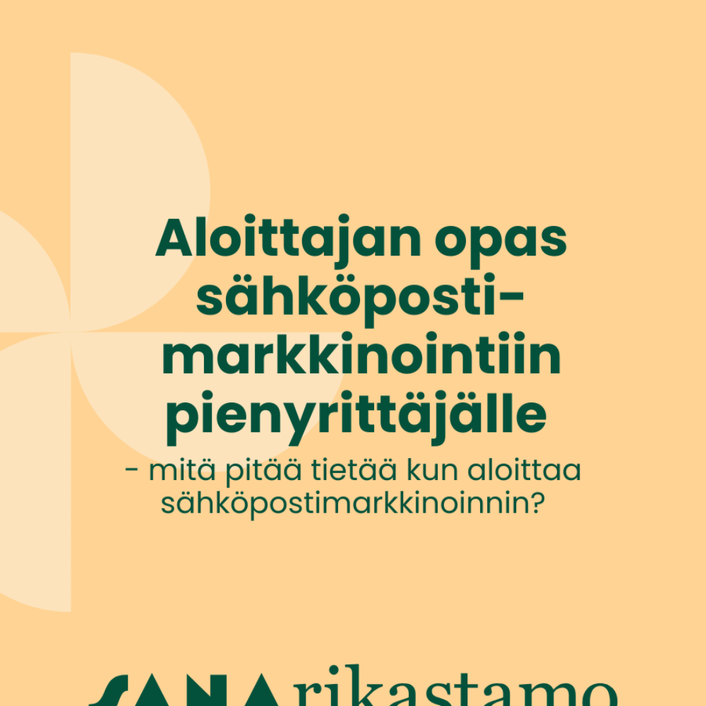 Aloittajan opas sähköpostimarkkinointiin pienyrittäjälle – mitä pitää tietää kun aloittaa sähköpostimarkkinoinnin