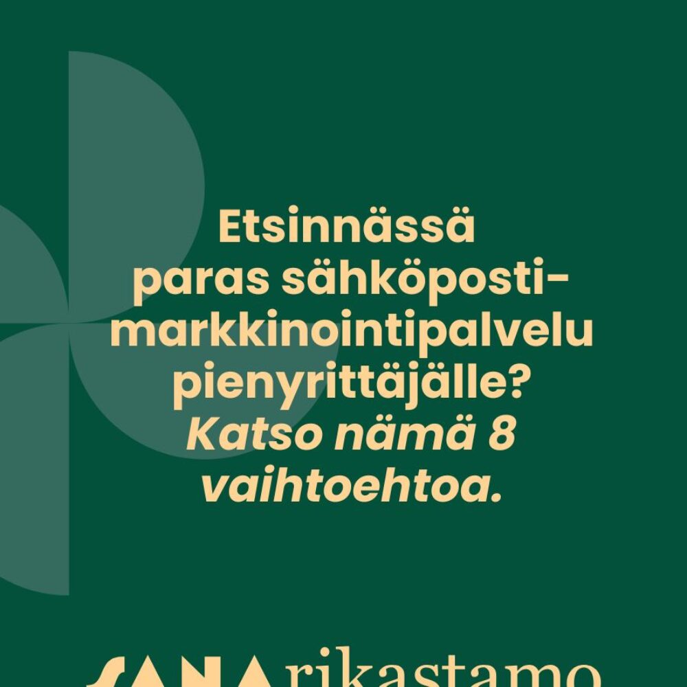 Etsinnässä paras sähköpostimarkkinointipalvelu pienyrittäjälle? Katso nämä 8 vaihtoehtoa