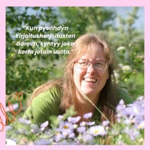 Read more about the article Asiakastarina: Kirjoittaminen on prosessi – samoin kuin taimien kasvatuskin